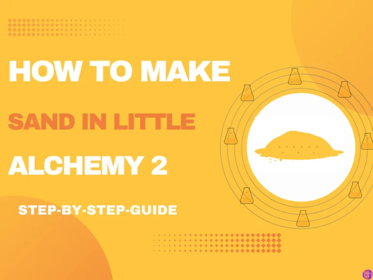 How to make Sand in little alchemy 2?