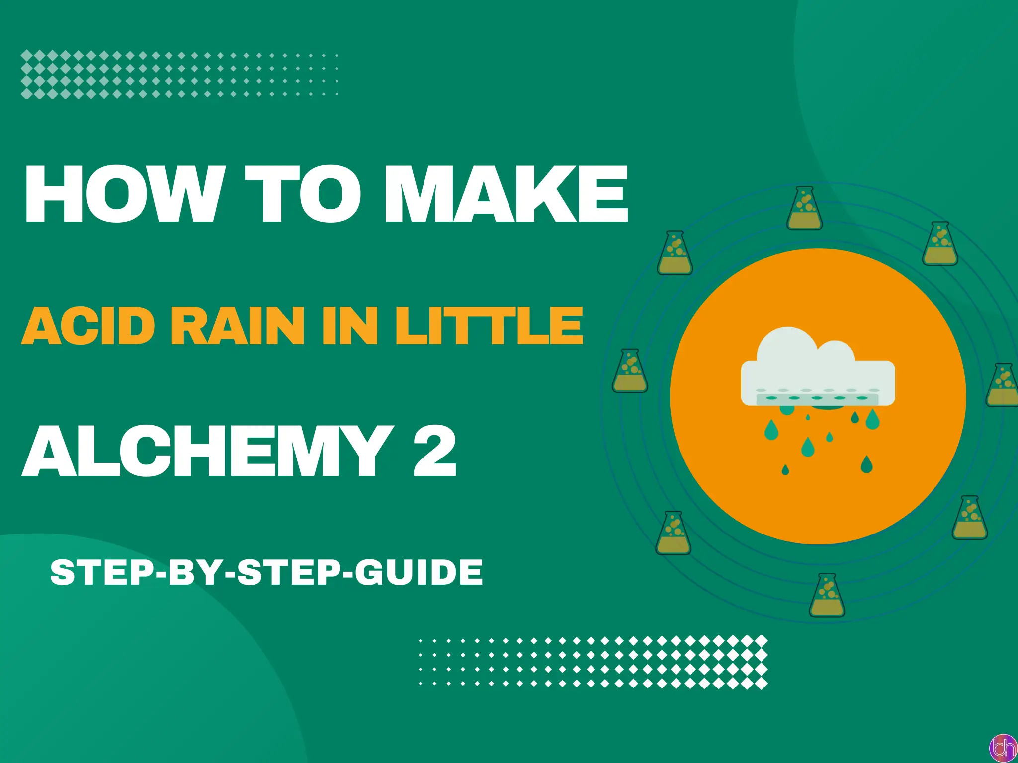 how to make acid rain in little alchemy 2