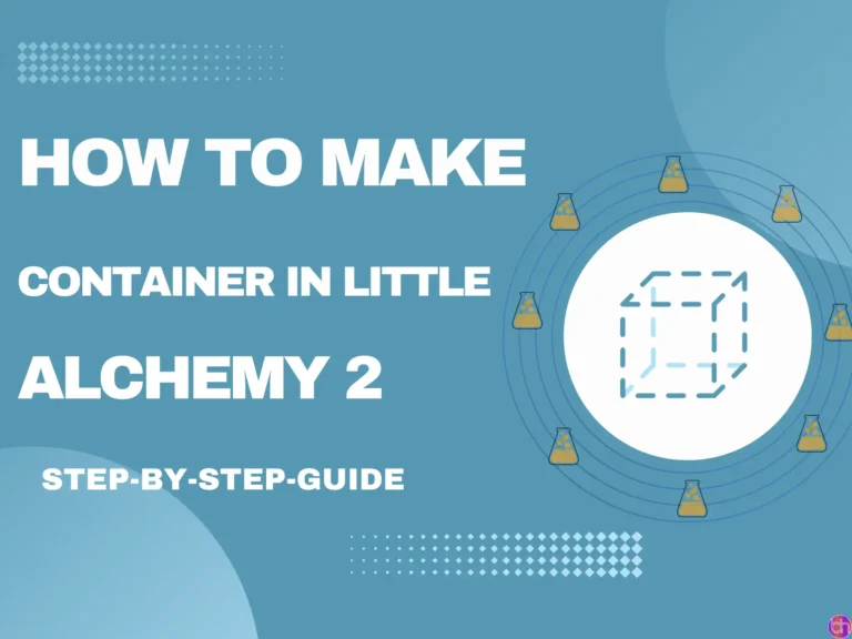 How to make Container in Little Alchemy 2? (2024)