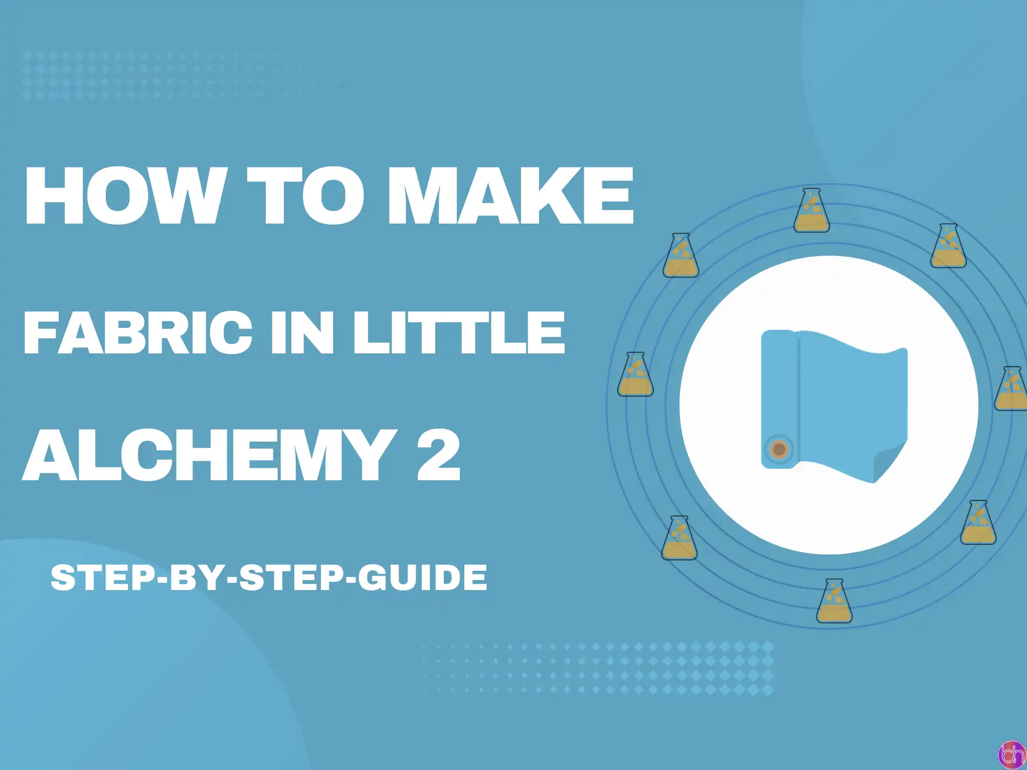 how to make fabric in little alchemy 2