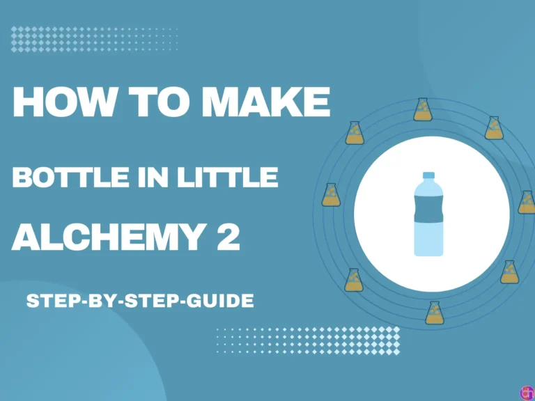 How to make Bottle in Little Alchemy 2? (2024)