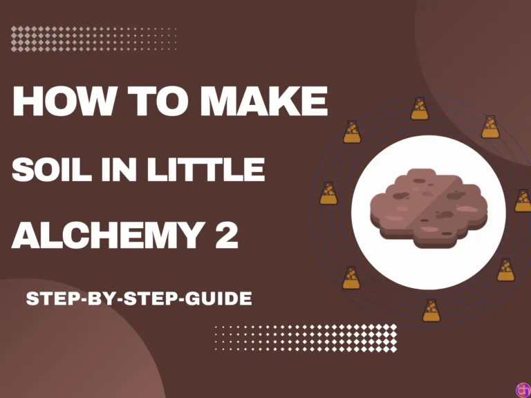 How to make Soil in Little Alchemy 2? (2024)