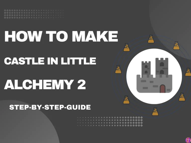 How to make Castle in Little Alchemy 2? (2024)