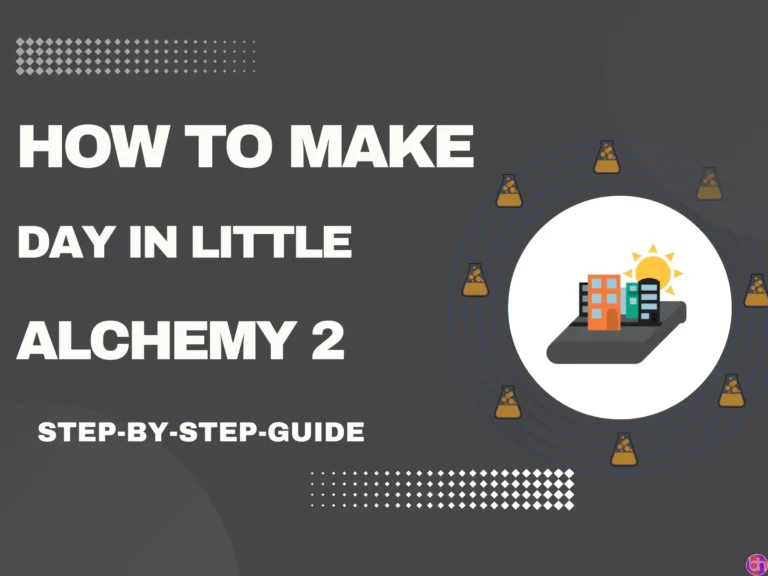 How to make Day in Little Alchemy 2? (2024)