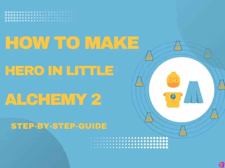 How to make Hero in Little Alchemy 2? (2024)