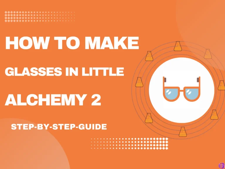 How to make Glasses in little alchemy 2?
